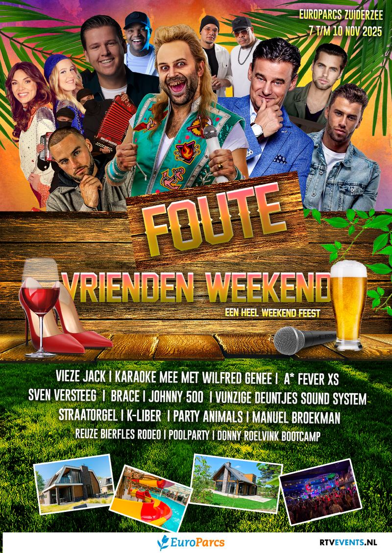 FOUTE VRIENDEN WEEKEND 2025
